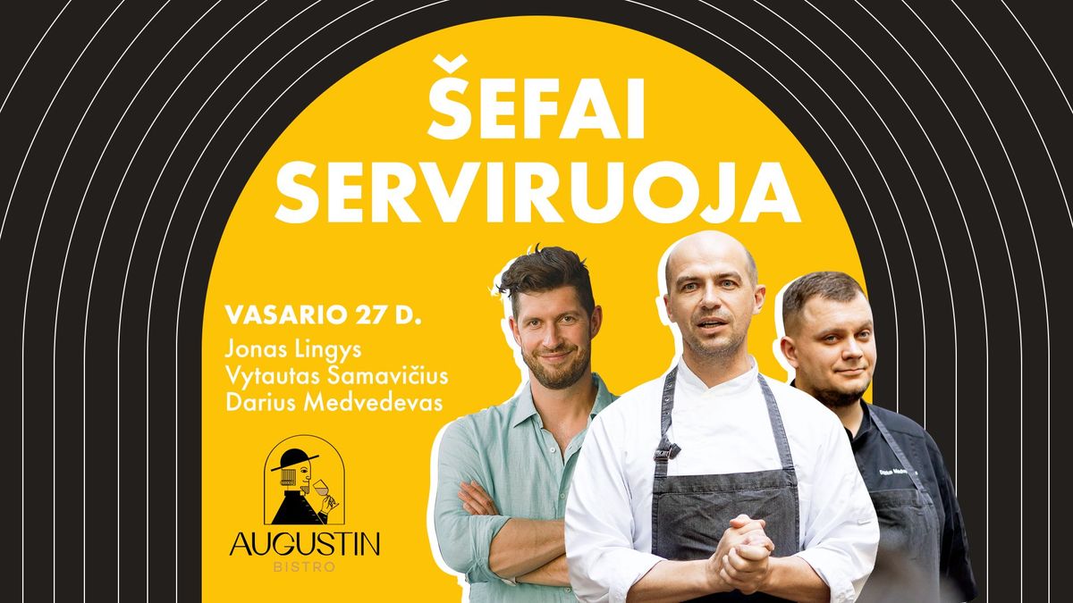 \u0160EFAI SERVIRUOJA | Augustin Bistro x \u0160vyturys Nealkoholinis