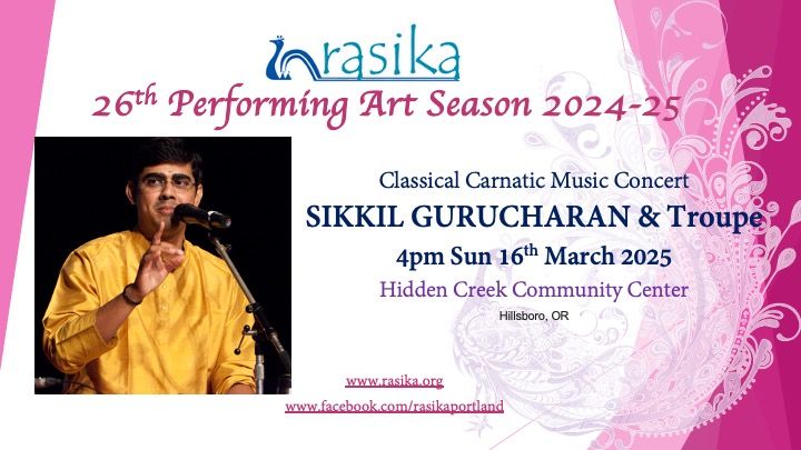 RASIKA presents Sikkil Gurucharan Carnatic Vocal