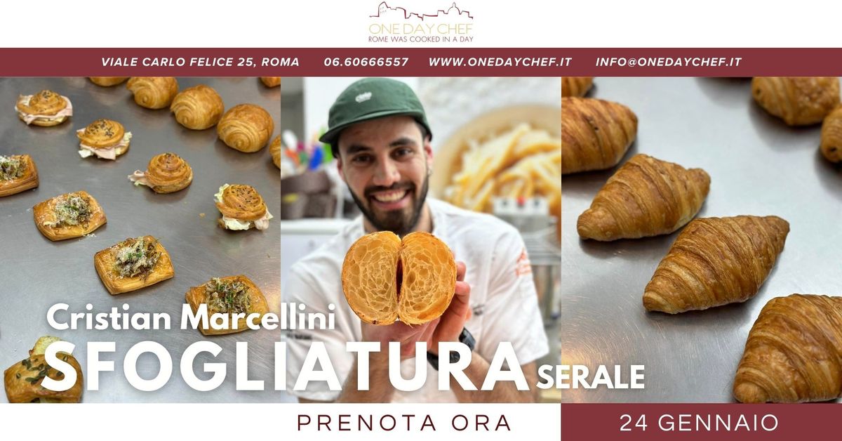 SFOGLIATURA A MANO SERALE con Cristian Marcellini - 24 Gennaio 2025