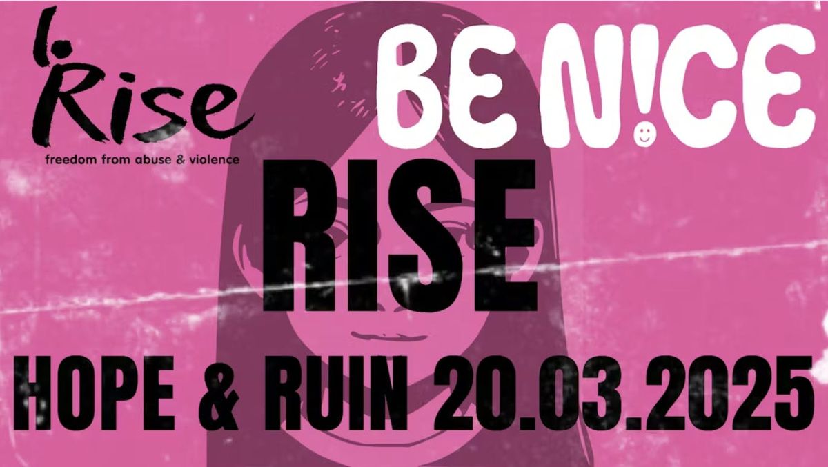 RISE with BE N!CE + Leibniz + Florescent + Bella Artois 