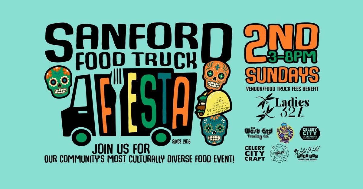 Sanford Food Truck Fiesta | NEW SUMMER HOURS