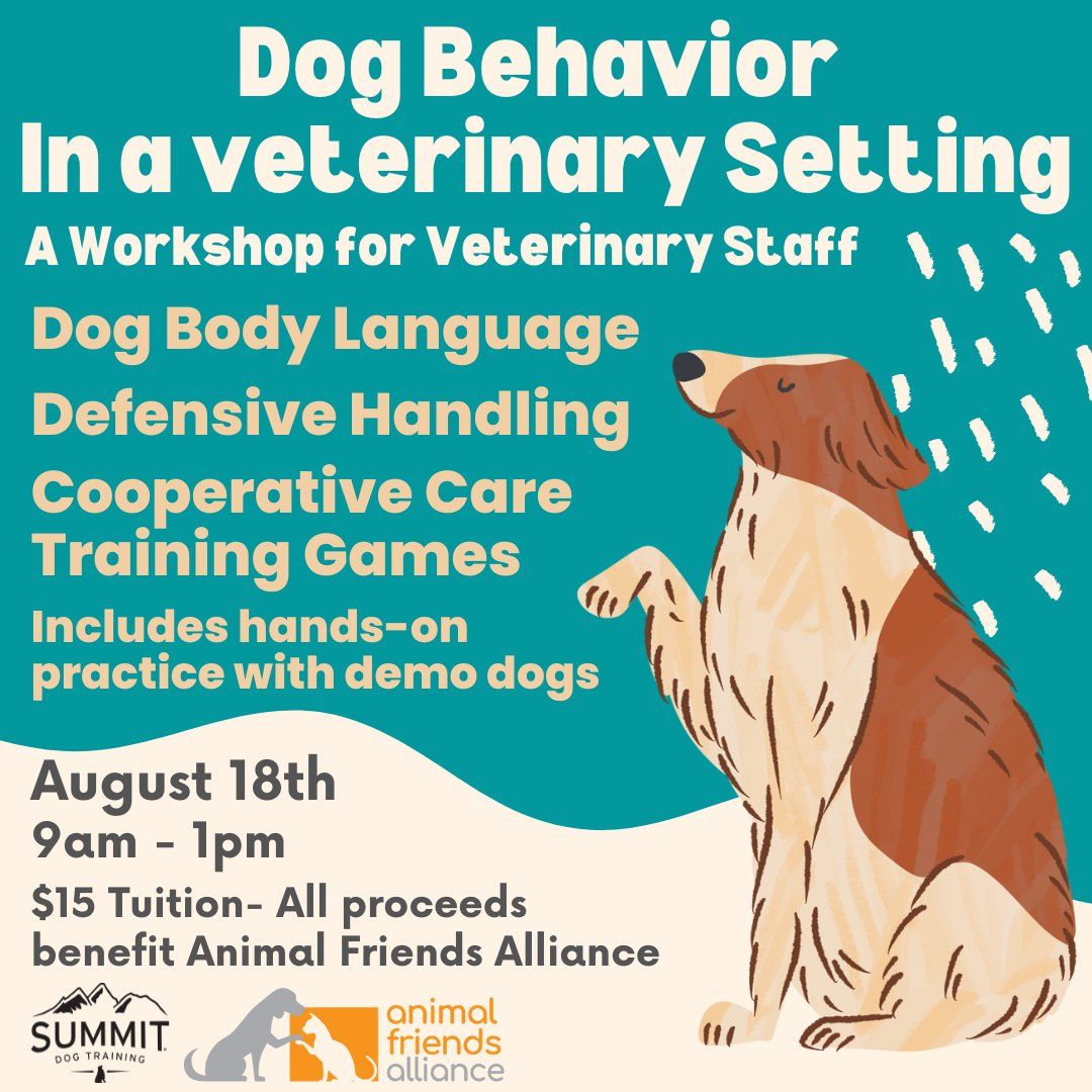 Dog Behavior in a Veterinary Setting Workshop