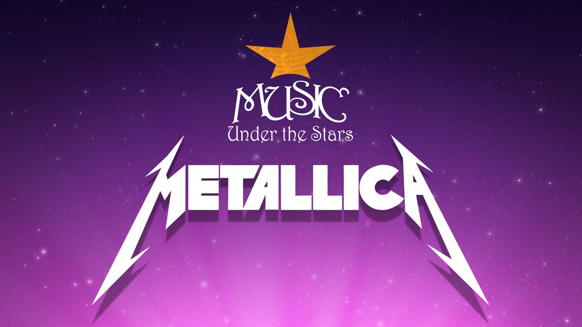 Music Under the Stars: Metallica