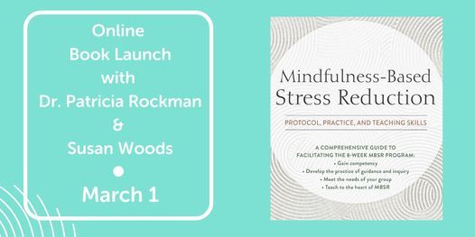 MBSR Book Launch with Patricia Rockman & Susan Woods ONLINE