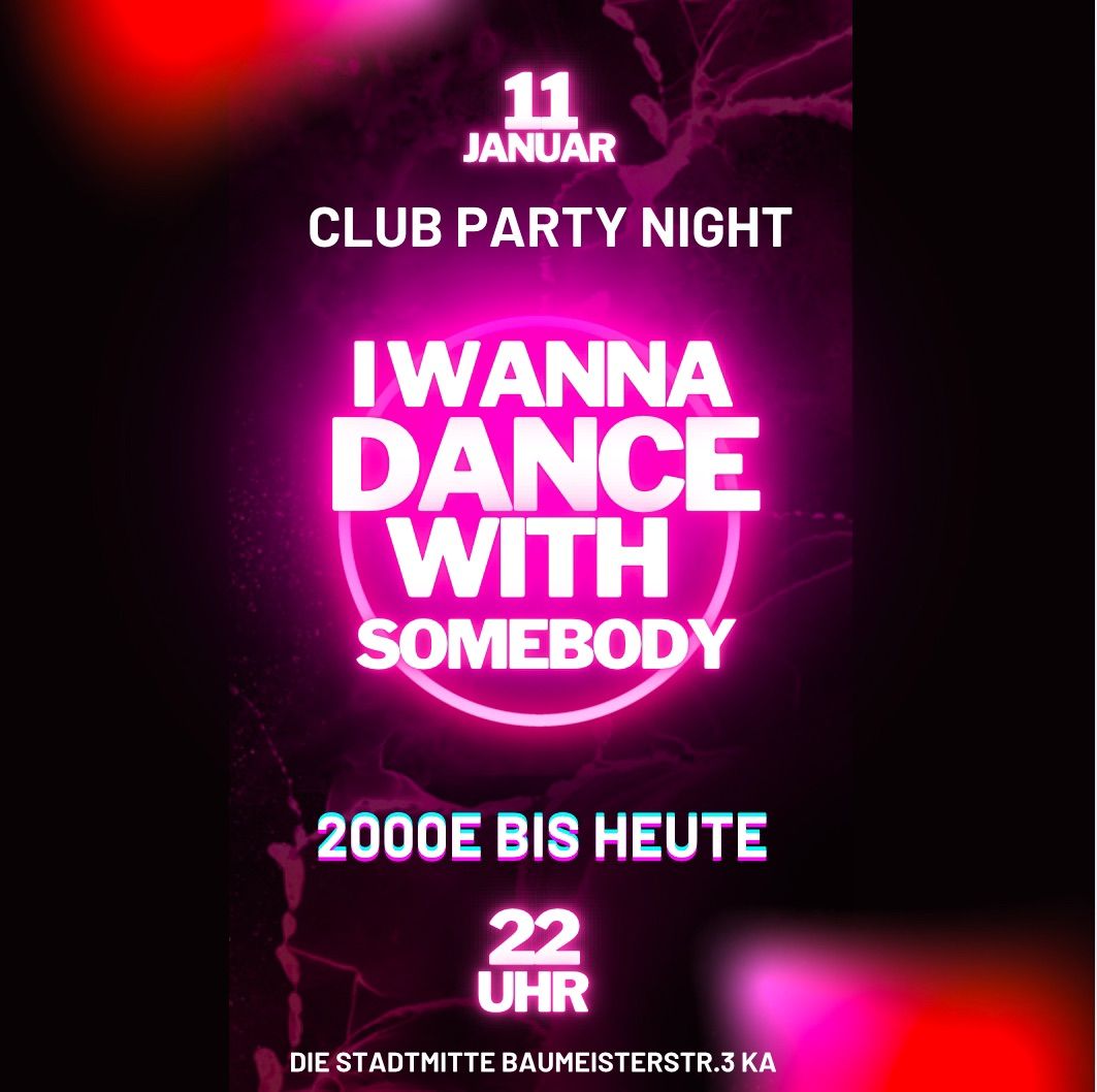 I Wanna Dance With Somebody - die 2000er bis heute.