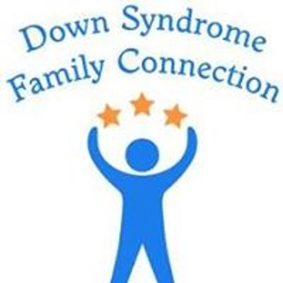 Down Syndrome Family Connection