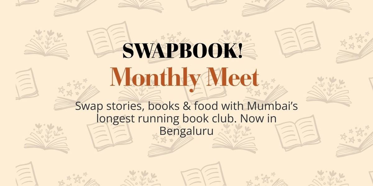 Swapbook Bangalore February Meetup