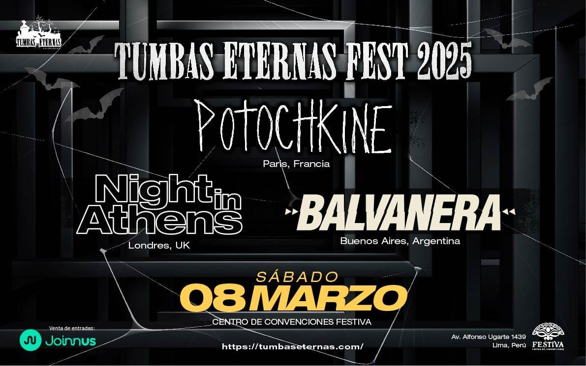 Tumbas Eternas Fest - Potochkine \/ Night in Athens \/ Balvanera 