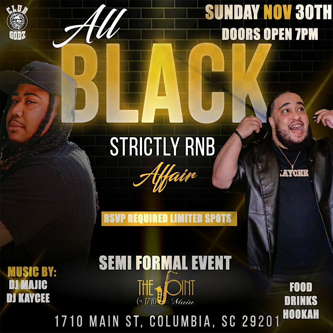 Strictly RNB All Black Affair