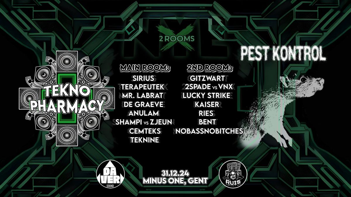 Tekno Pharmacy X Pest Kontrol | NYE