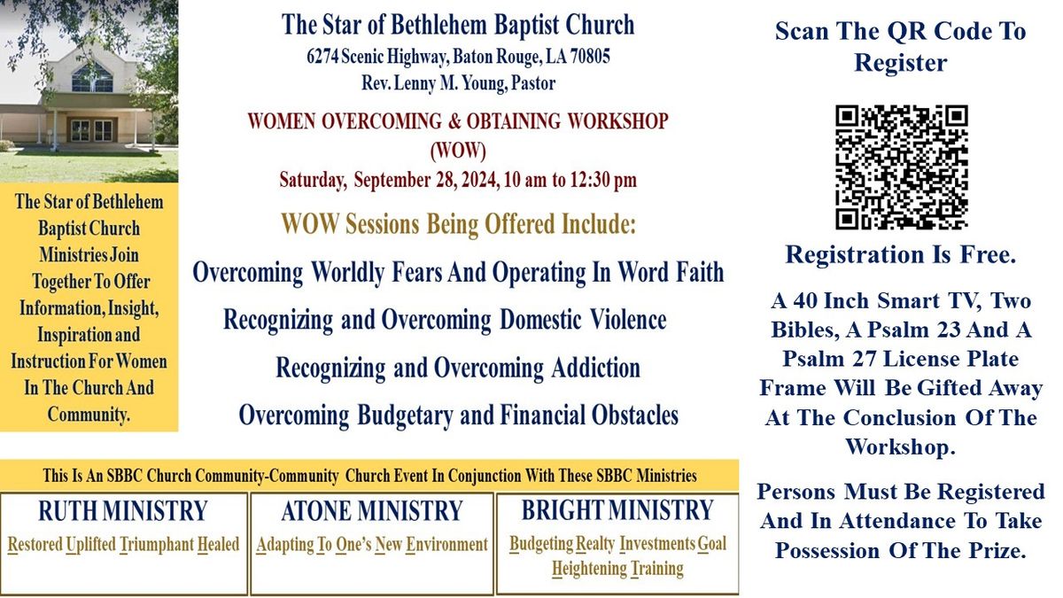 WOMEN OVERCOMING & OBTAINING WORKSHOP (WOW)