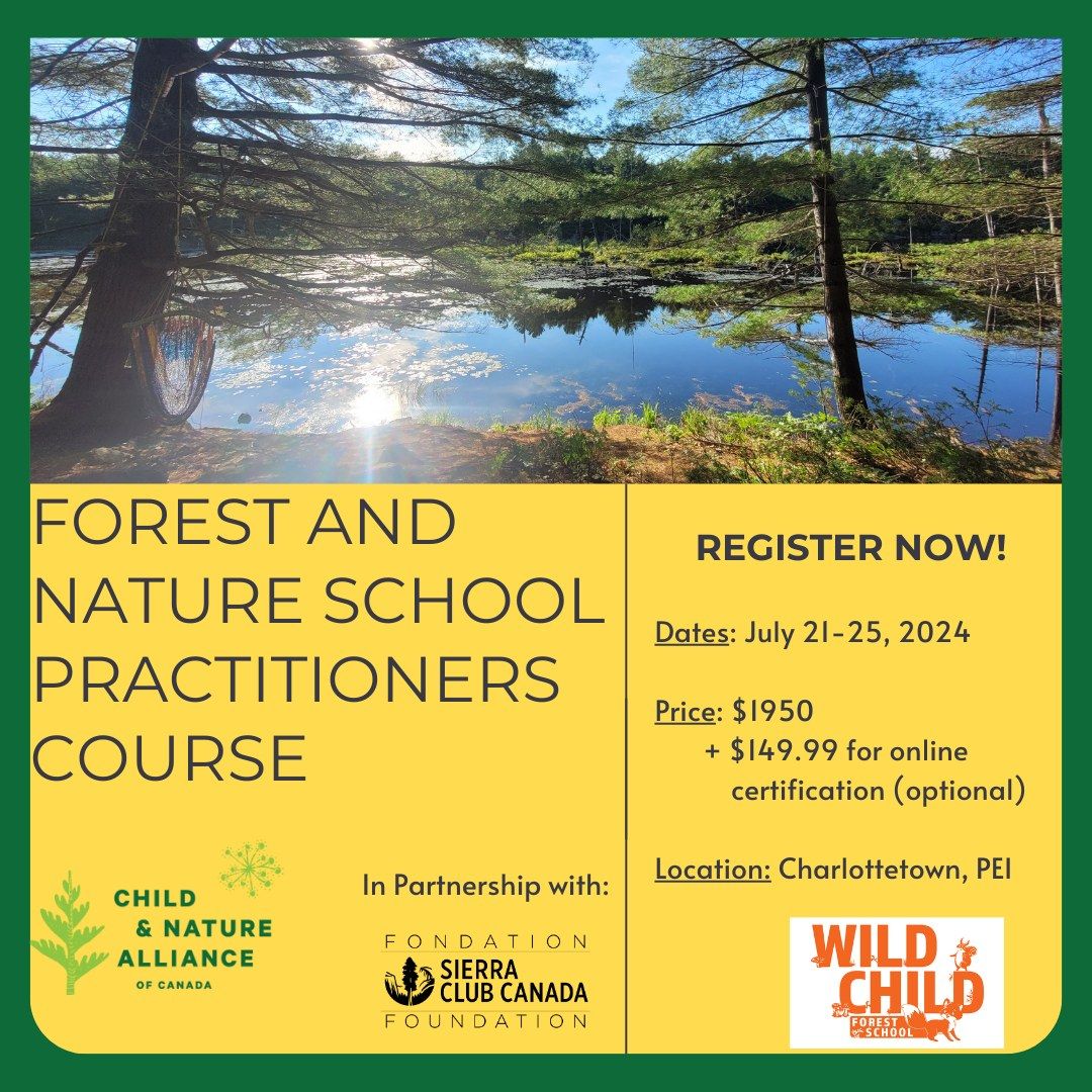 Forest and Nature School Practitioners Course - Charlottetown, PEI