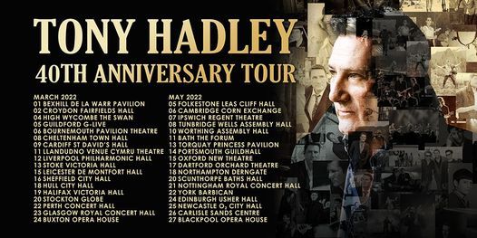 tony hadley 40th anniversary tour dates