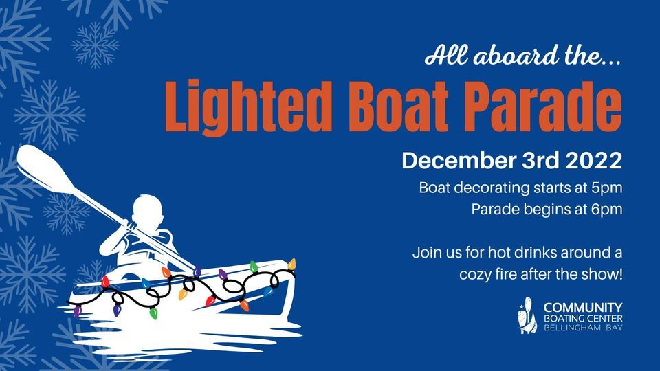 Lighted Boat Parade 2022, Community Boating Center Bellingham, 3