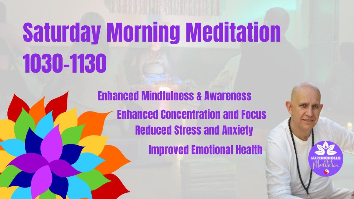 SATURDAY MORNING RECHARGER \u2022 Meditation