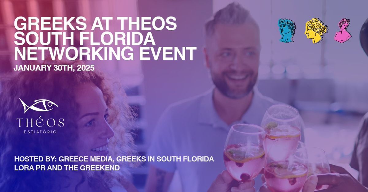 Greek Networking Event South Florida - Theos Estiatorio