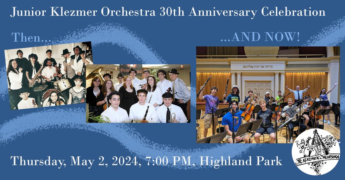 Junior Klezmer Orchestra 30th Anniversary Concert