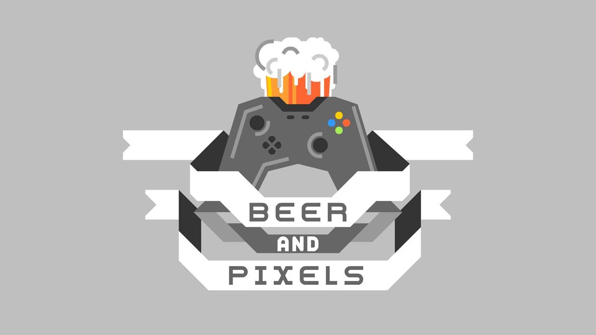 Beer and Pixels!