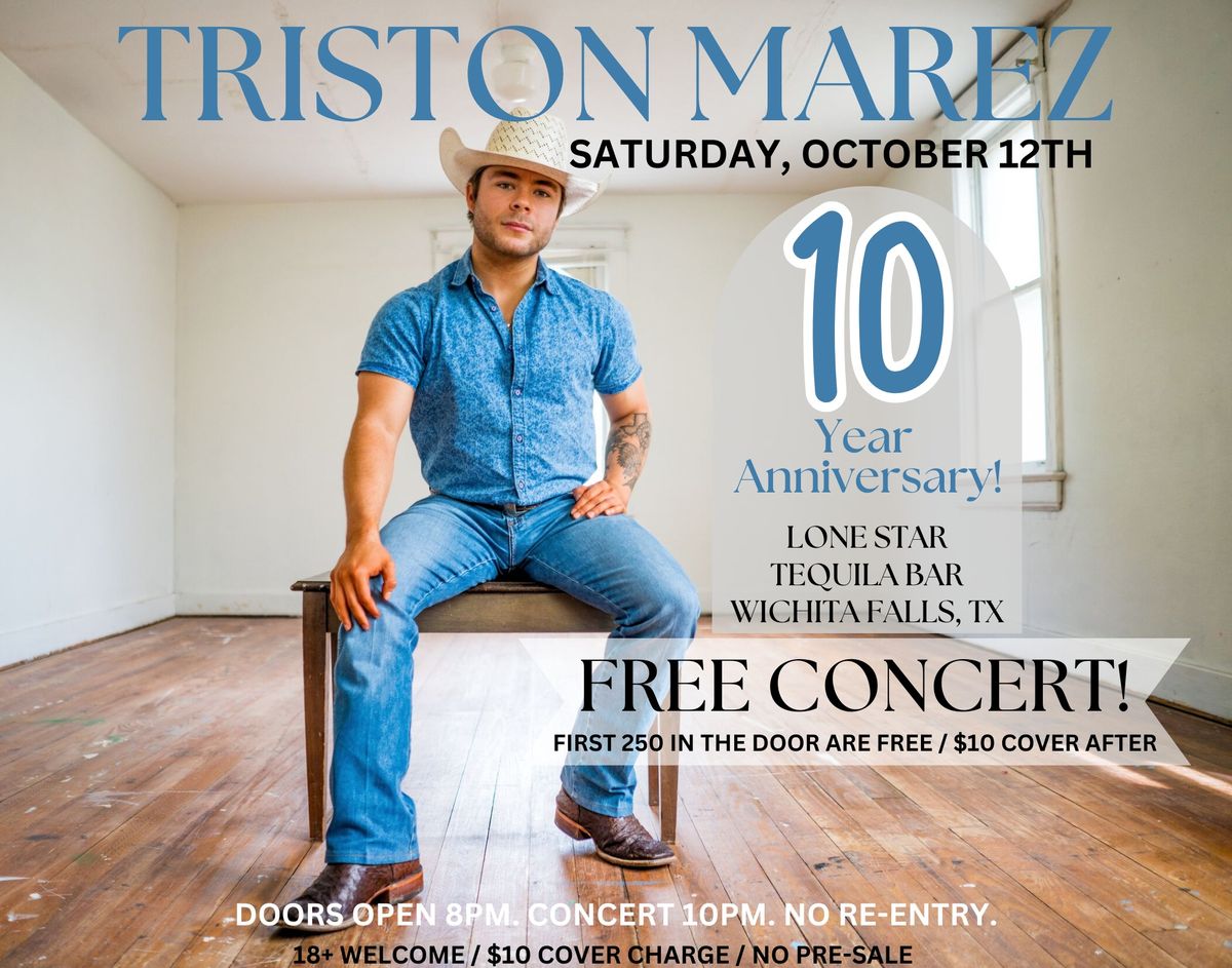 Triston Marez LIVE! FREE!