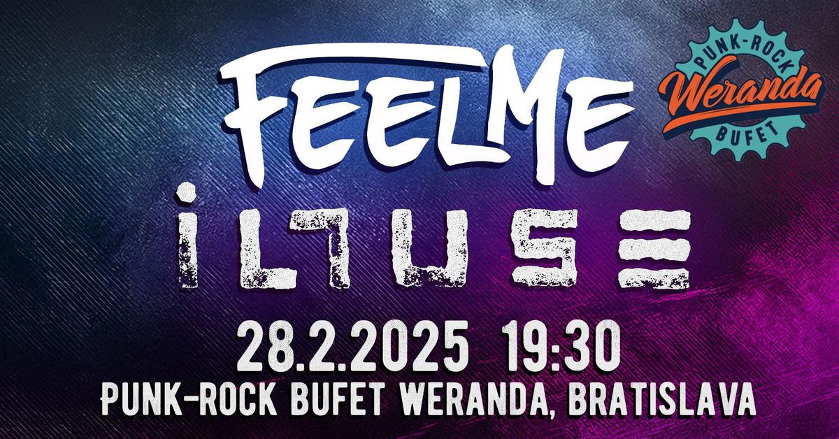 Koncert FEELME a ILLUSE vo WERANDE