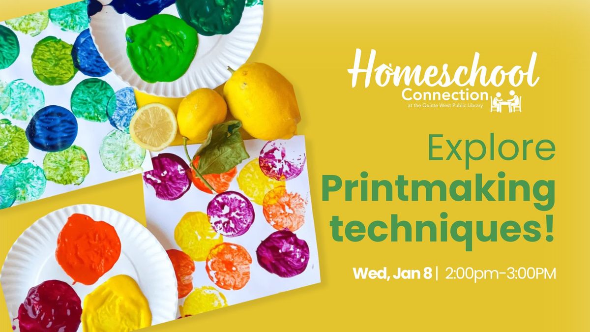 Homeschool Connections: Printmaking