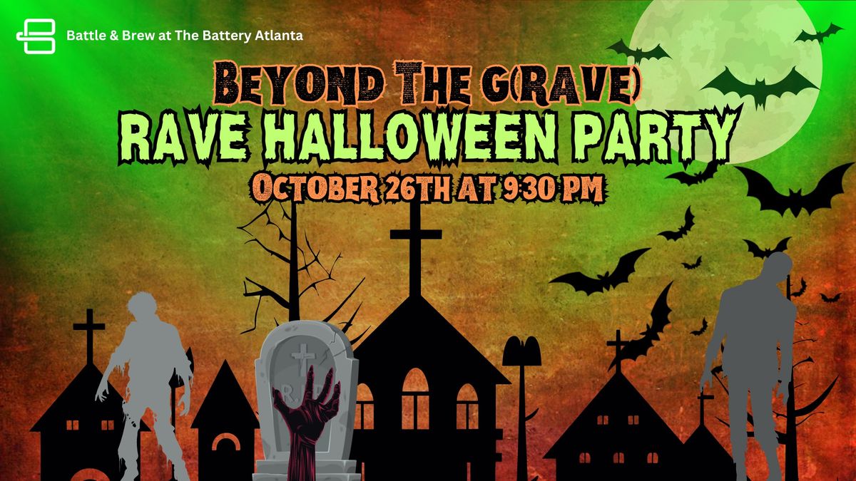 Beyond The GRAVE Rave Halloween Party