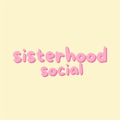 Sisterhood Social