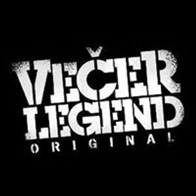 VE\u010cER LEGEND