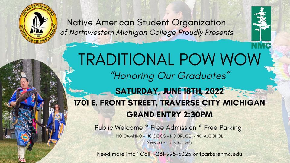 Traditional Powwow Honoring our Graduates, Northwestern Michigan