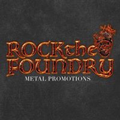 Rock The Foundry