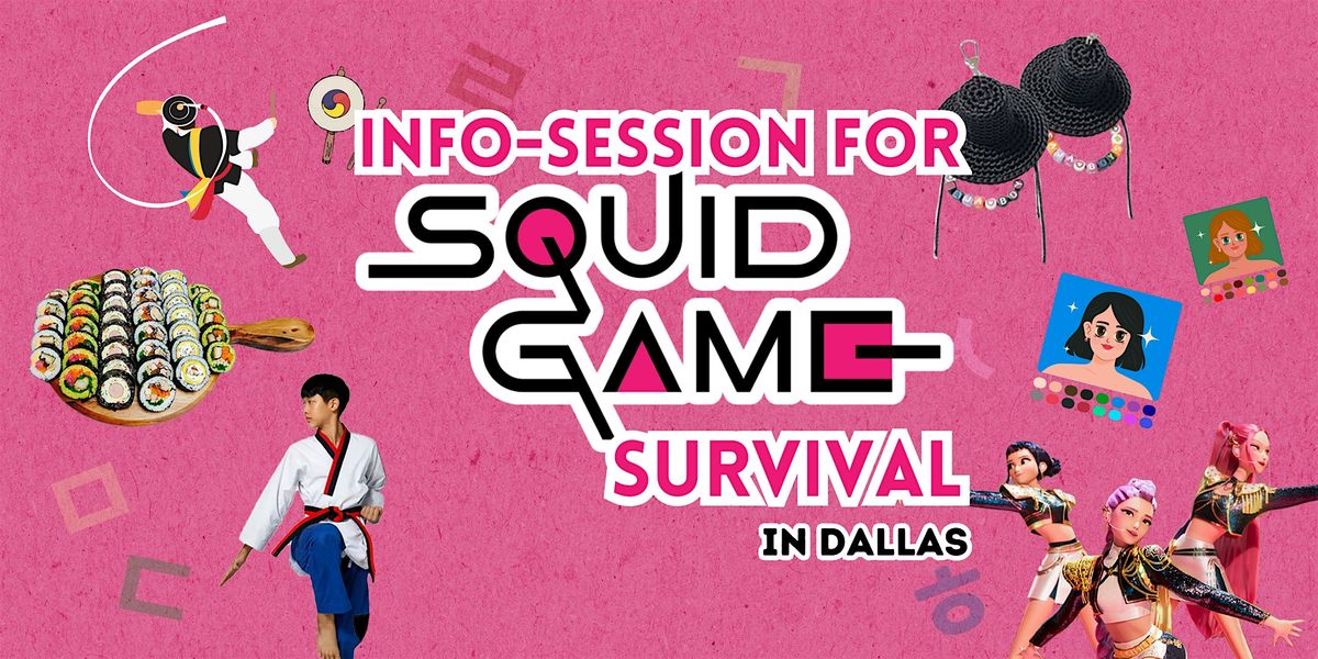 SQUID GAME SURVIVAL_Info-session