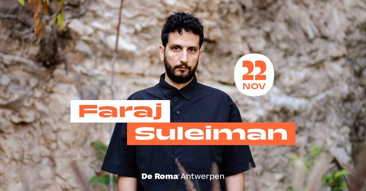 Faraj Suleiman in De Roma: As Much As It Takes