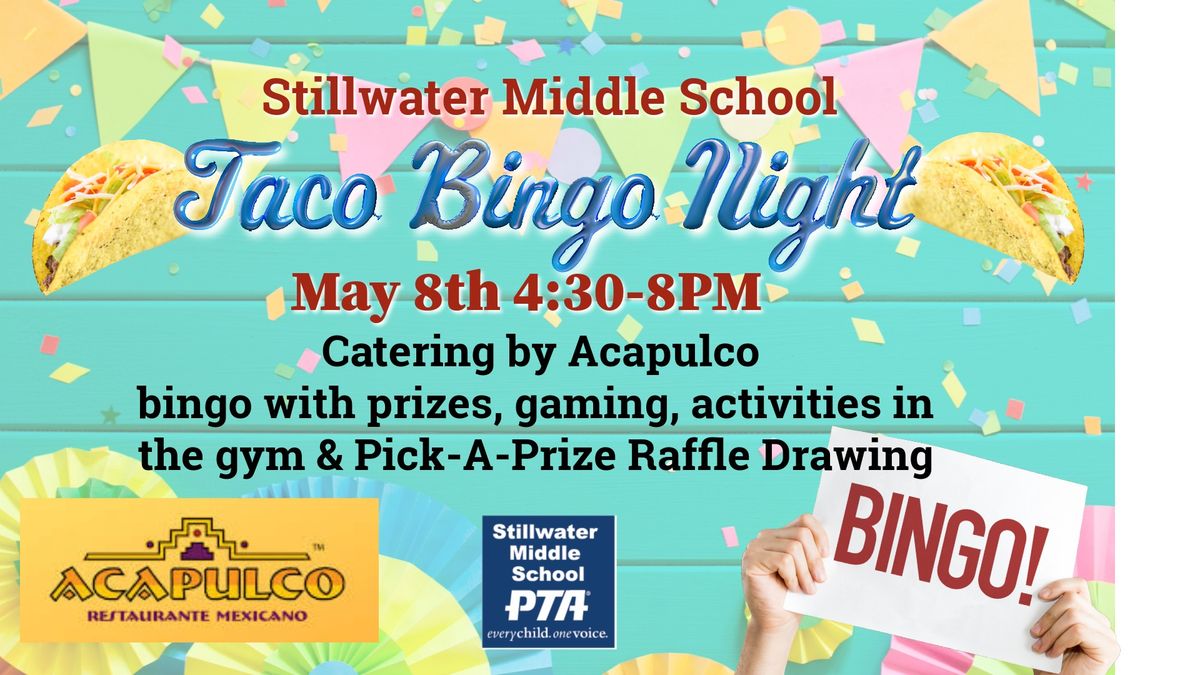 Stillwater Middle School Taco Bingo Night