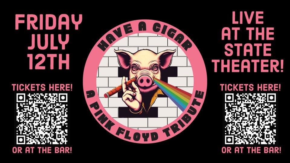"Have a Cigar"- A Pink Floyd Tribute Performs at The State Theater