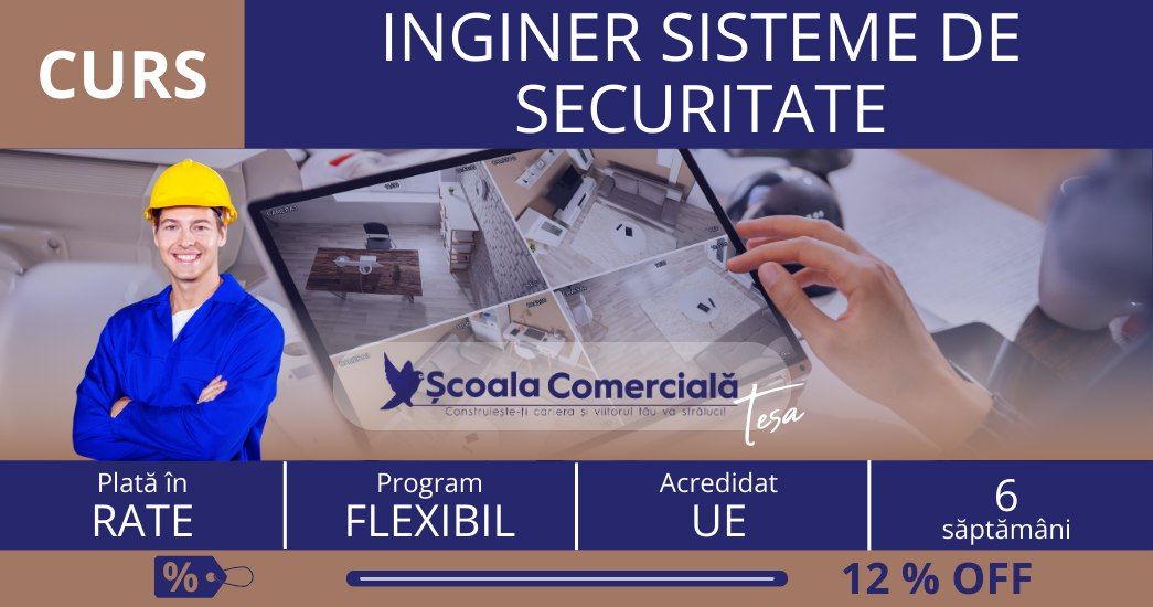 Curs Inginer Sisteme de Securitate