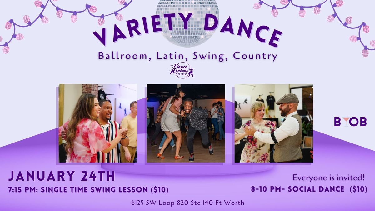 Variety Dance Party - January 24th  (Single Time Swing Lesson)