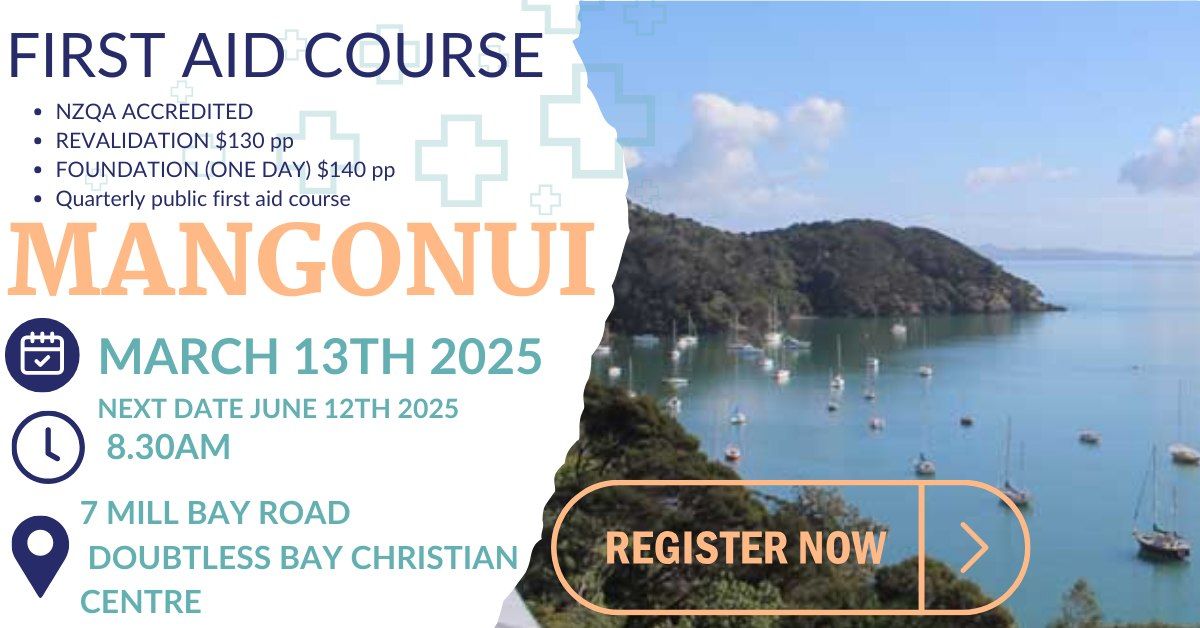 Mangonui Public FIRST AID COURSE