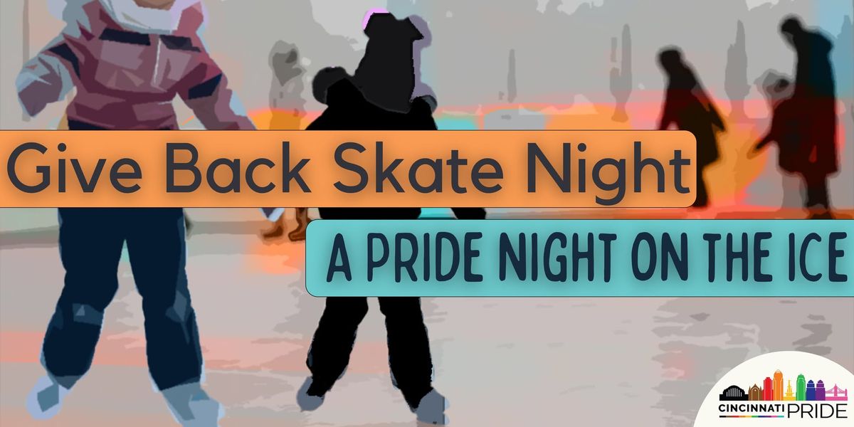 Give Back Skate Night | A Pride Night on Ice