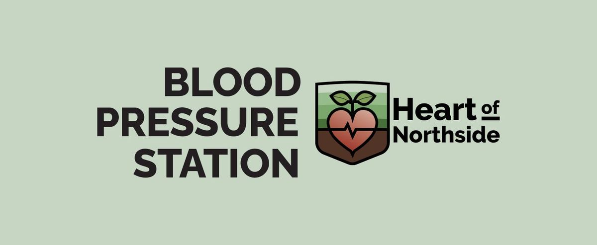 FREE Blood Pressure Check at the Northside Farmers' Market