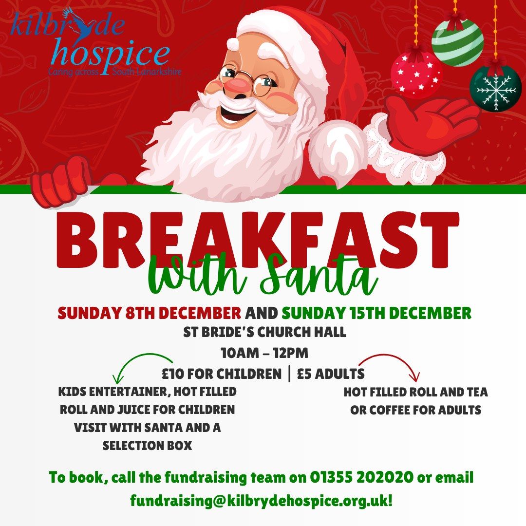 Breakfast with Santa - 15th December