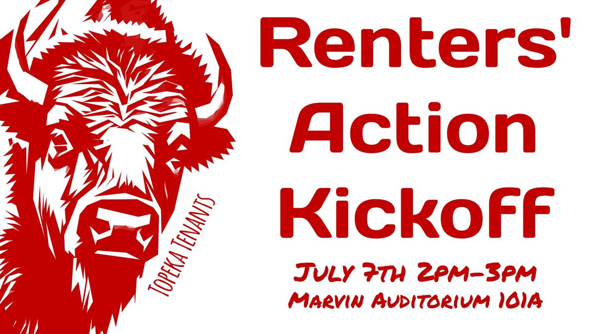 Renters' Action Kickoff!