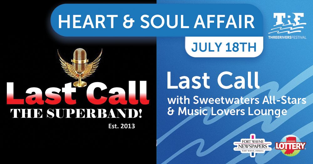 Last Call - The Superband! | Heart & Soul Affair