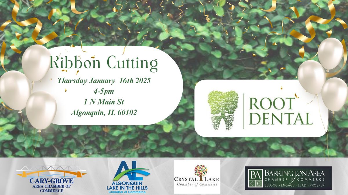 Multi-Chamber Ribbon Cutting: Root Dental