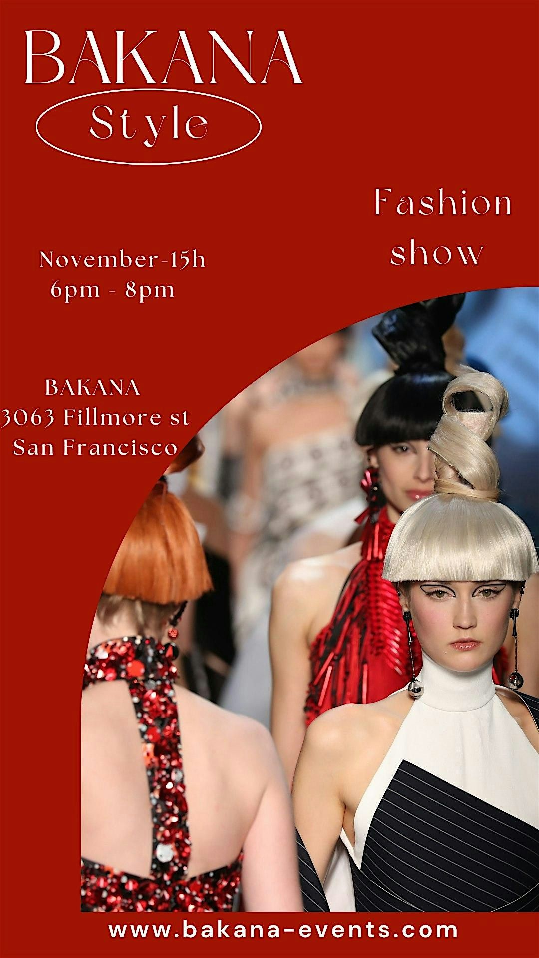 Bakana Style - Fashion show