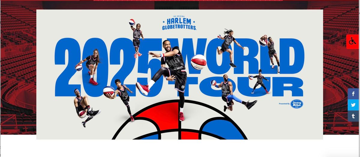 HARLEM GLOBETROTTERS 2025 WORLD TOUR \u2013 PRESENTED BY JERSEY MIKE\u2019S SUBS