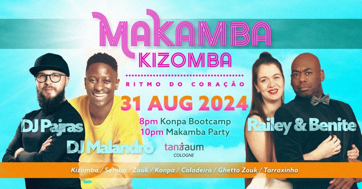 Makamba Kizomba I Ritmo do cora\u00e7\u00e3o I Pure Kizomba & Semba Party I Konpa Bootcamp I Cologne
