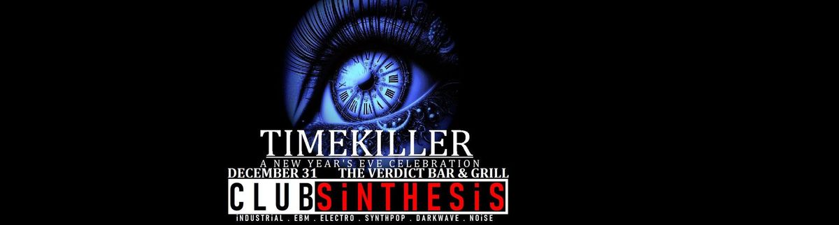 TIMEKILLER: A NEW YEAR'S EVE CELEBRATION