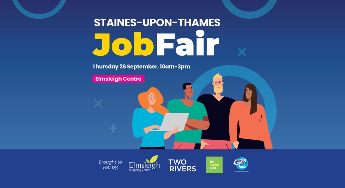 Staines Job Fair \u270f\ufe0f