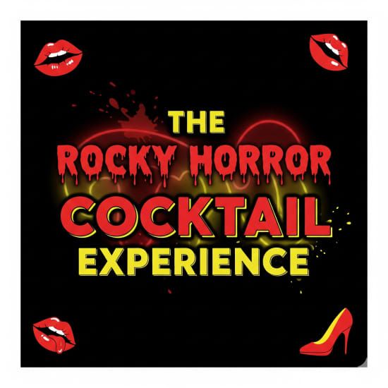 The Rocky Horror Cocktail Experience