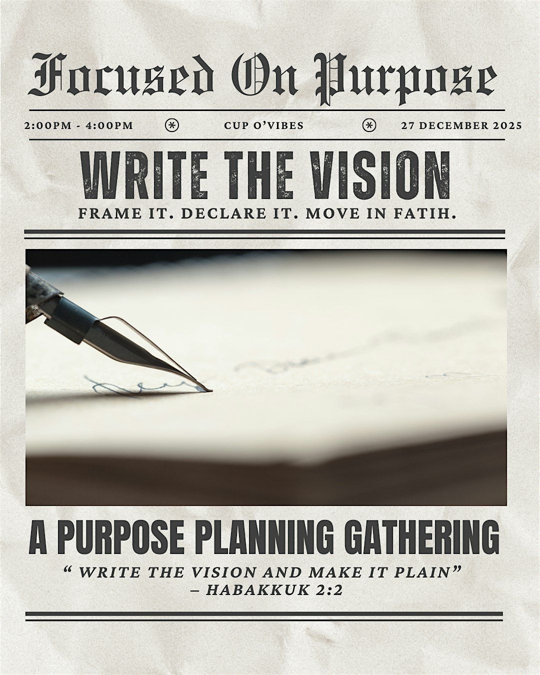 Focused On Purpose: Write The Vision